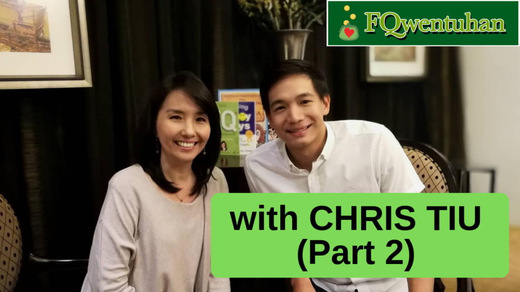 FQwentuhan with Chris Tiu (Part 2)
