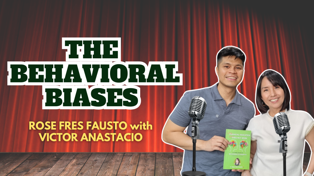 The Behavioral Biases with Victor Anastacio