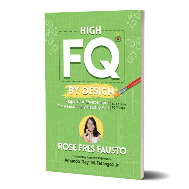 FQ Book 3: High FQ by Design (Shape Your Environment For a Financially Healthy You)